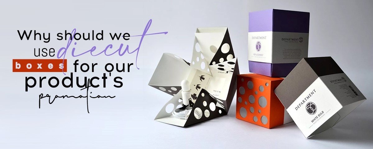 diecut boxes